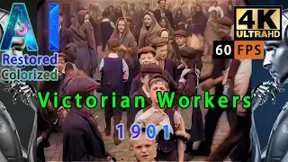 [AI-Restored, 4K] Time Travel to Meet Victorian Workers in 1901 | DataGeekHub