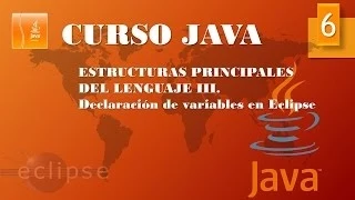 Java course. Main structures III. Variable declaration Eclipse Video 6