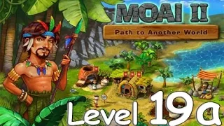 Moai 2 - Path to Another World Walktrough Level 19A (Goldtime)