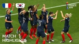 France v Korea Republic | FIFA Women’s World Cup France 2019 | Match Highlights