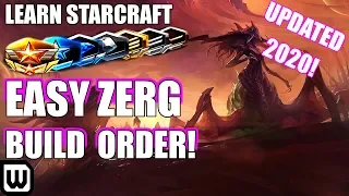 Learn Starcraft! Easy Beginner Zerg Build Order Guide & Training (Updated 2020)