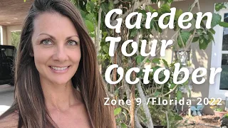 Vegetable Garden Tour | Zone 9 Garden Tour Florida | October 2022