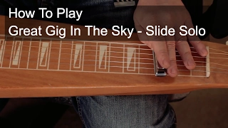 'Great Gig in The Sky' Pink Floyd Slide Guitar Lesson