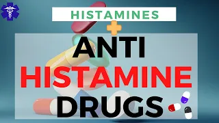 Histamine and Antihistamine Drugs | Pharmacology | Short & Simple