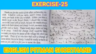 Pitman book exercise 25|Dictation|60wpm