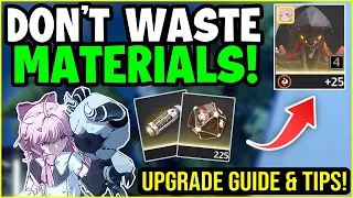 UPGRADE LIKE A PRO!! - A Full Guide on How to Upgrade Your Characters Efficiently