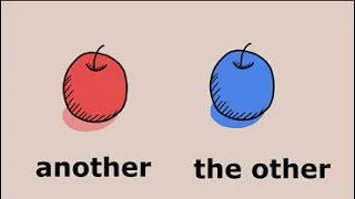 Another, The Other, The Others, Others! (Learn English)