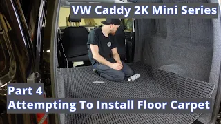 VW Caddy 2k Sound Deadening, Insulation & Carpet Part 4 Conversion Caddy Camper Micro