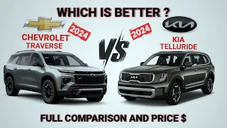 All new 2024 Chevrolet Traverse vs 2024 Kia Telluride