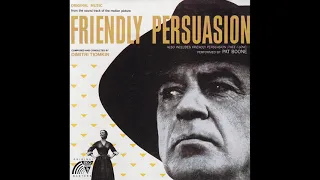 Dimitri Tiomkin - Main Title / Little Jess and Samantha - (Friendly Persuasion, 1956)