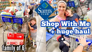 SAM'S CLUB HAUL + SHOP WITH ME | HUGE GROCERY HAUL FAMILY OF 6 | STOCKING UP!