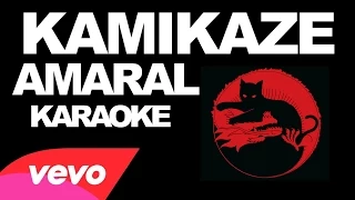 Amaral - Kamikaze (Karaoke)