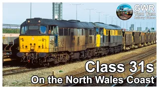 Class 31s on the North Wales Coast in the 1990s - HD Remaster
