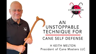 An Unstoppable Movement for Cane Self-Defense