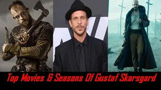 Top Movies & Seasons of Gustaf Skarsgard
