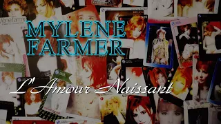Mylene Farmer - L'Amour Naissant
