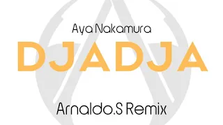 Aya Nakamura - Djadja - Arnaldo.S Remix