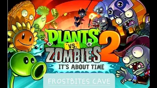 PLANTS VS ZOMBIES  2 | FROSTBITE CAVES DAY 23 TO 25 GAMEPLAY