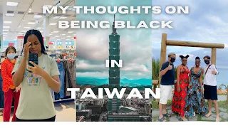 My thoughts on the black experience in Taiwan.