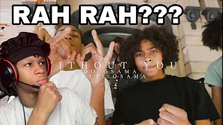 They DISSING! DD Osama x Notti Osama - Without You (Prod by Elvis Beatz) REACTION