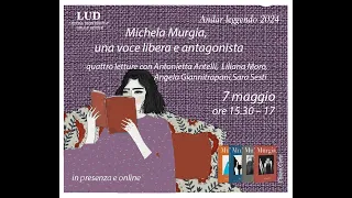 Michela Murgia una voce libera e antagonista - Giannitrapani, Antelli, Moro, Sesti, Ciniselli 7-5-24