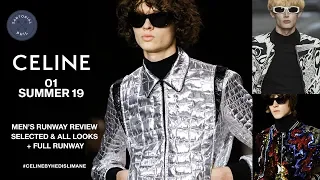 CELINE Spring/Summer2019 SS19 Men's Runway Review: Selected & All Looks #CELINEBYHEDISLIMANE