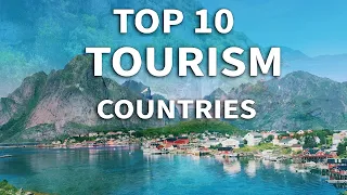 Best 10 Countries to Visit in 2024 | BEST for Tourism | Travel Classroom360