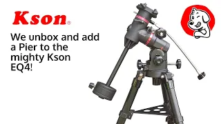 We set up the Kson EQ4 Equatorial Mount w/ Pier and mount the Kson "Olympus" Telescope! (Part 2)