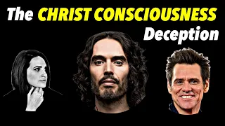 The Christ Consciousness Deception (New Age Christianity)