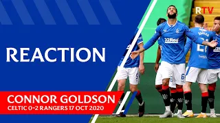 REACTION | Connor Goldson | Celtic 0-2 Rangers