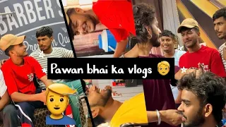 Pawan bhai ka vlogs💇￼ ￼ hair cut🙋👩🏼‍🦱my first vlog 2024#viralvideos #vlog #youtuber #video