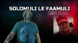 Sinapi Logovi'i - SOLOMULI LE FAAMULI (Official Music Video)