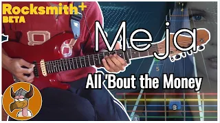 All 'Bout the Money - Meja | Rocksmith+ [BETA] (Lead Guitar)