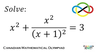 CANADIAN MATHEMATICAL OLYMPIAD | Algebra Challenge