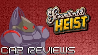 Steamworld Heist Review (Nintendo 3DS) - Caz