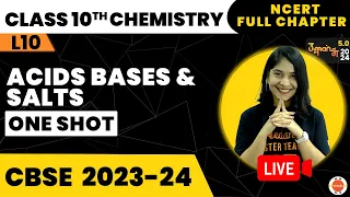 Acids Bases and Salts in One Shot | CBSE Class 10 Chemistry | NCERT Class 10th Science Preparation