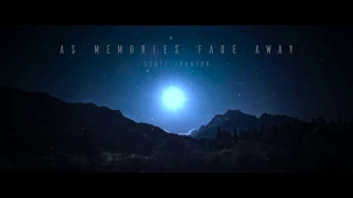 Scott Johnson - "As Memories Fade Away"