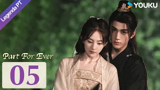 [Parte Eterna] EP05 | Princesa Forçada a Casar com o Inimigo | Drama | YOUKU