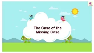 The Case Of The Missing Case | English Stories For Kids | Periwinkle