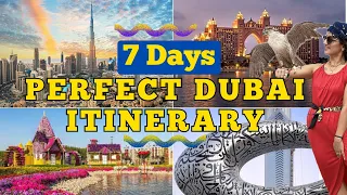 DUBAI Perfect Itinerary 7 Days| Best places to visit in Dubai |Dubai Travel Guide #dubai #dubaitour