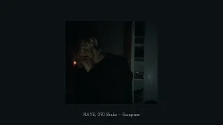 Escapism, RAYE & 070 Shake | Slowed + Reverb + Bass Boosted