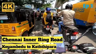 Chennai Inner Ring Road | Koyambedu Flyover to Kaththipara Flyover| Episode 3| HV Family❤️| #தமிழில்
