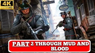 BATTLEFIELD 1 | Part 2 | Final Day | Through Mud And Blood | A Story Of DANIEL EDWARDS | France 1918