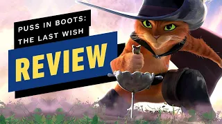 Puss in Boots: The Last Wish Review