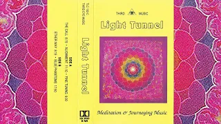 Third Eye Music - Light Tunnel [1991]