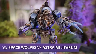 Space Wolves vs Astra Militarum - Warhammer 40k Battle Report