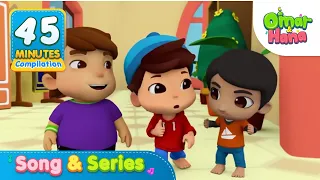 Song & Series Compilation 45 Minutes | Islamic Series & Songs For Kids | Omar & Hana English