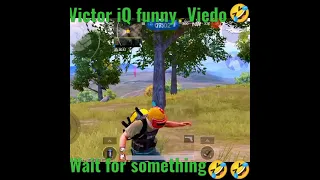 victor iQ funny video🤣🤣 wait for end 🤣🤣#pubgtiktok #victor #bgmitiktok #shorts