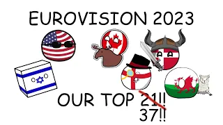 Eurovision 2023: Top 37 w/ Friends