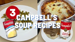 3 Tasty Recipes Using Campbells Canned Soups || EASY AND DELICIOUS DINNER IDEAS